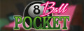 8-Ball Pocket