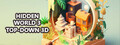 Hidden World 3 Top-Down 3D