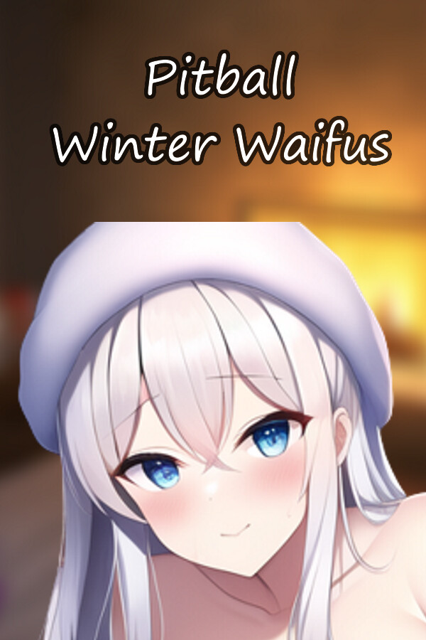 Pitball: Winter Waifus