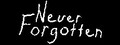 Never Forgotten