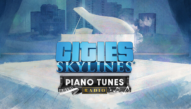 Cities: Skylines - Piano Tunes Radio Steam capsule image