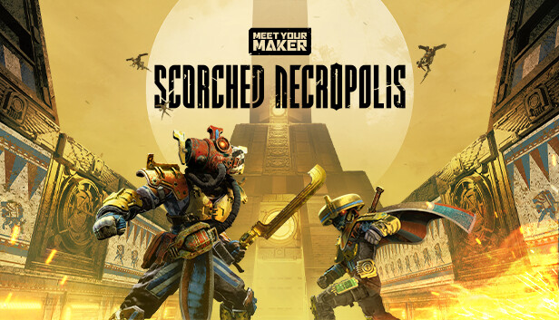 Meet Your Maker - Scorched Necropolis DLC Steam capsule image