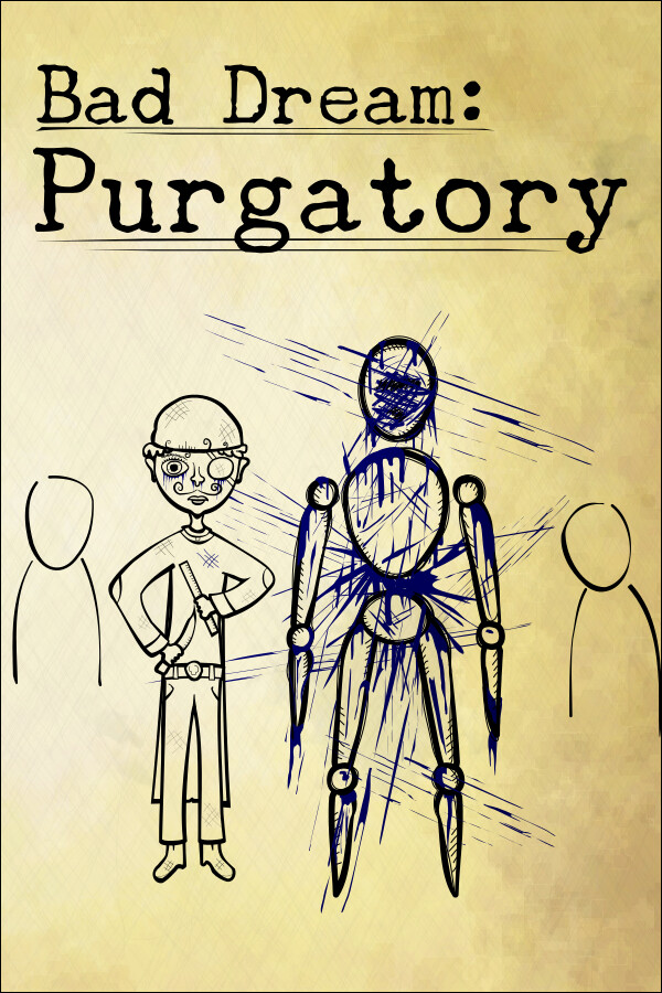 Bad Dream: Purgatory