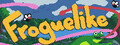 Froguelike