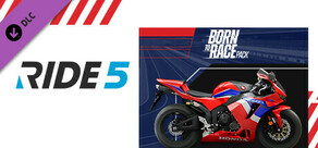 RIDE 5 - Born to Race Pack