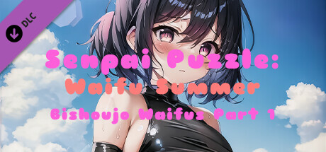 Senpai Puzzle: Waifu Summer - Bishoujo Waifus Part 1 Screenshots · SteamDB