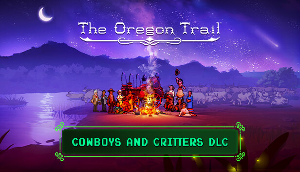 The Oregon Trail — Cowboys and Critters DLC Steam capsule image