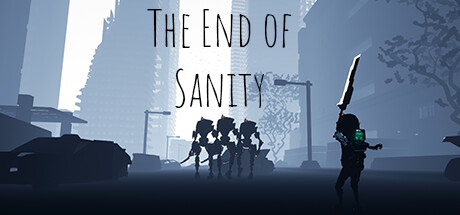 The END of Sanity Cover Image