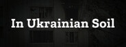In Ukrainian Soil