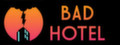 Bad Hotel