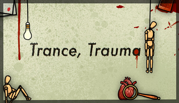 Trance, Trauma