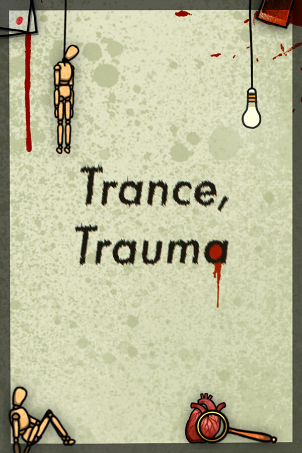 Trance, Trauma