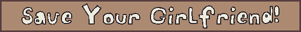 SaveYourGirlfriend.png?t=1710534690