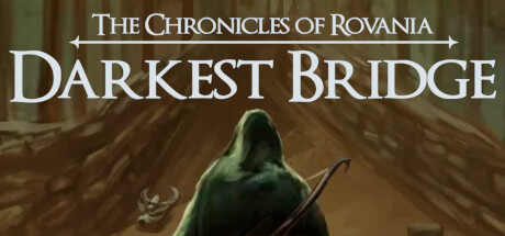 The Chronicles of Rovania: Darkest Bridge Cover Image