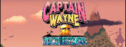 Captain Wayne - Vacation Desperation