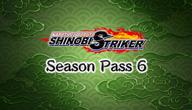 NARUTO TO BORUTO: SHINOBI STRIKER Season Pass 6 Steam capsule image