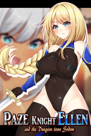 Paze Knight Ellen and the Dungeon town Sodom - Additional Adult Story & Graphics DLC