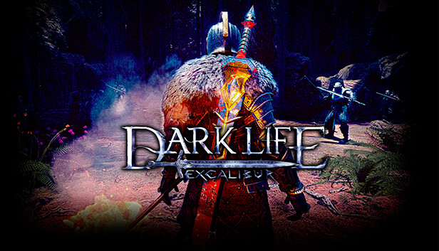 Dark Life Excalibur