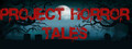 Project Horror Tales