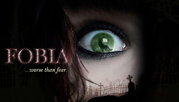 FOBIA ...worse than fear.