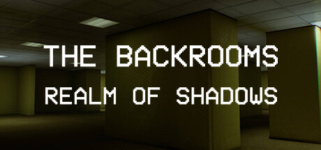 Backrooms: Realm of Shadows Cover Image