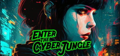 Enter The Cyberjungle Cover Image