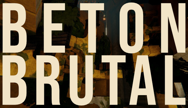 BETON BRUTAL on Steam