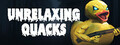 Unrelaxing Quacks