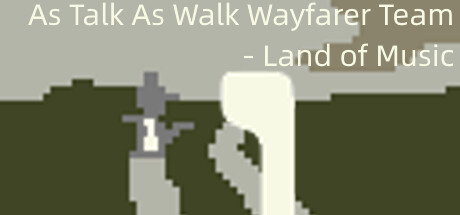 As Talk As Walk Wayfarer Team - Land of Music