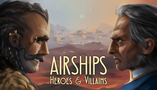 Airships: Heroes and Villains Steam capsule image