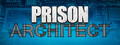 Redirecting to Prison Architect at Steam...