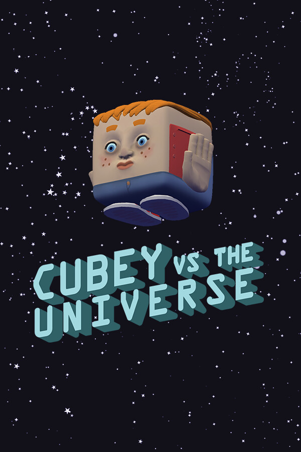 Cubey vs. the Universe