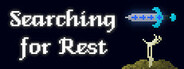 Searching For Rest