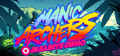 Manic Archers - Bullseye DEMO no Steam