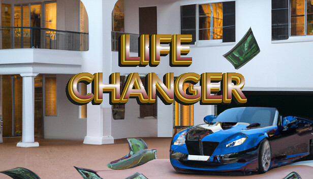 Life Changer Game