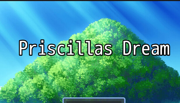 Priscillas Dream