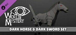 World of Mystery - Dark King Sword and Mount