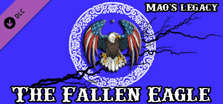 Mao's Legacy: The Fallen Eagle header image