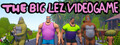 The Big Lez Video Game
