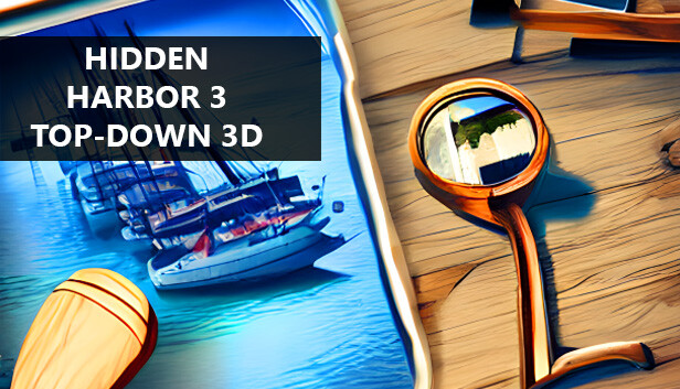 Hidden Harbor 3 Top-Down 3D thumbnail