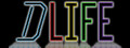 D Life
