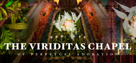 The Viriditas Chapel of Perpetual Adoration Cover Image