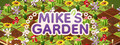 Mike's Garden