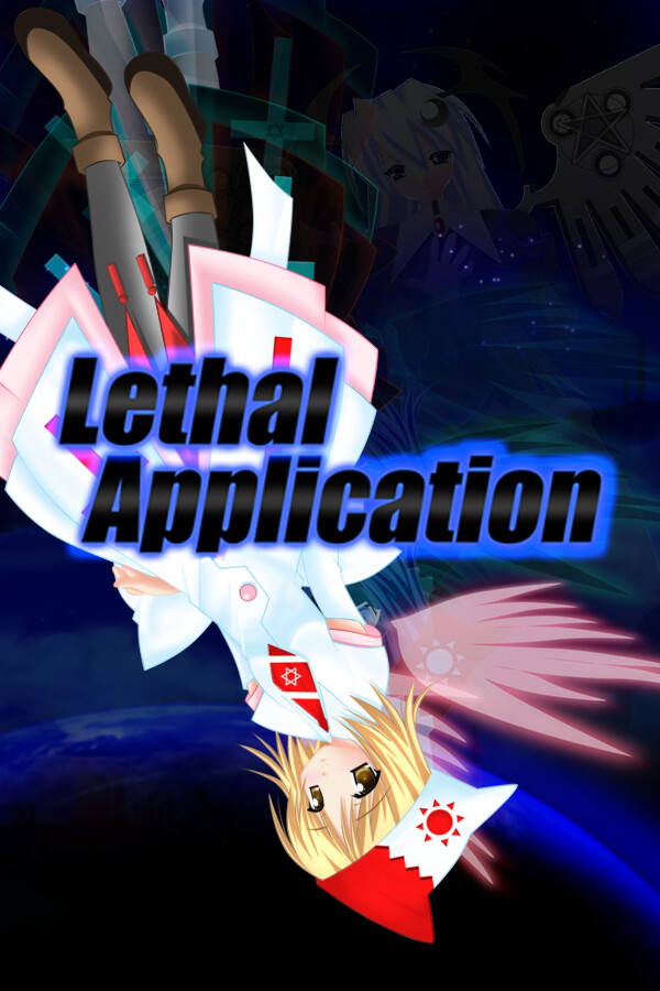 Lethal Application リーサルアプリケーション