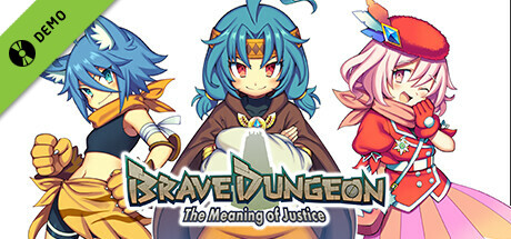 Brave Dungeon -The Meaning of Justice- Demo header image