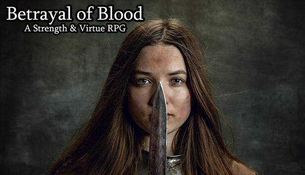 Betrayal of Blood: a Strength & Virtue RPG Steam capsule image