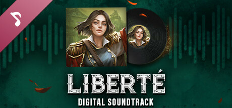 Liberté - Digital Soundtrack