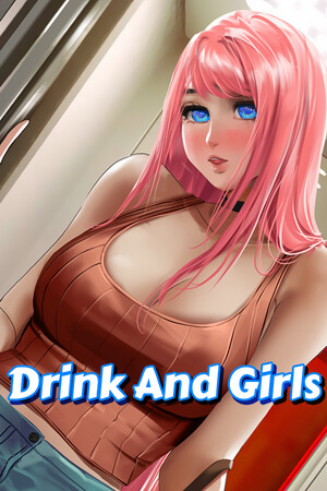 Drink And Girls cover art