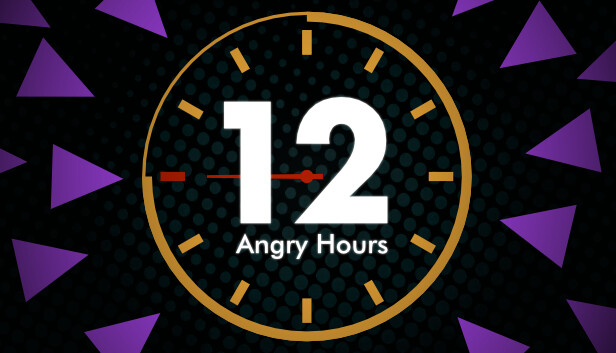 12 Angry Hours Steam capsule image