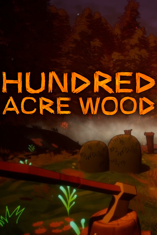 Hundred Acre Wood